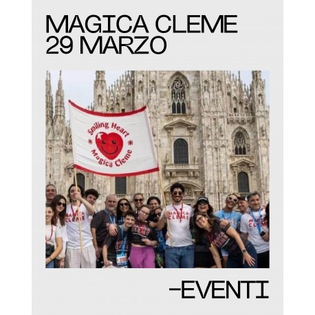MM25 con FONDAZIONE MAGICA CLEME